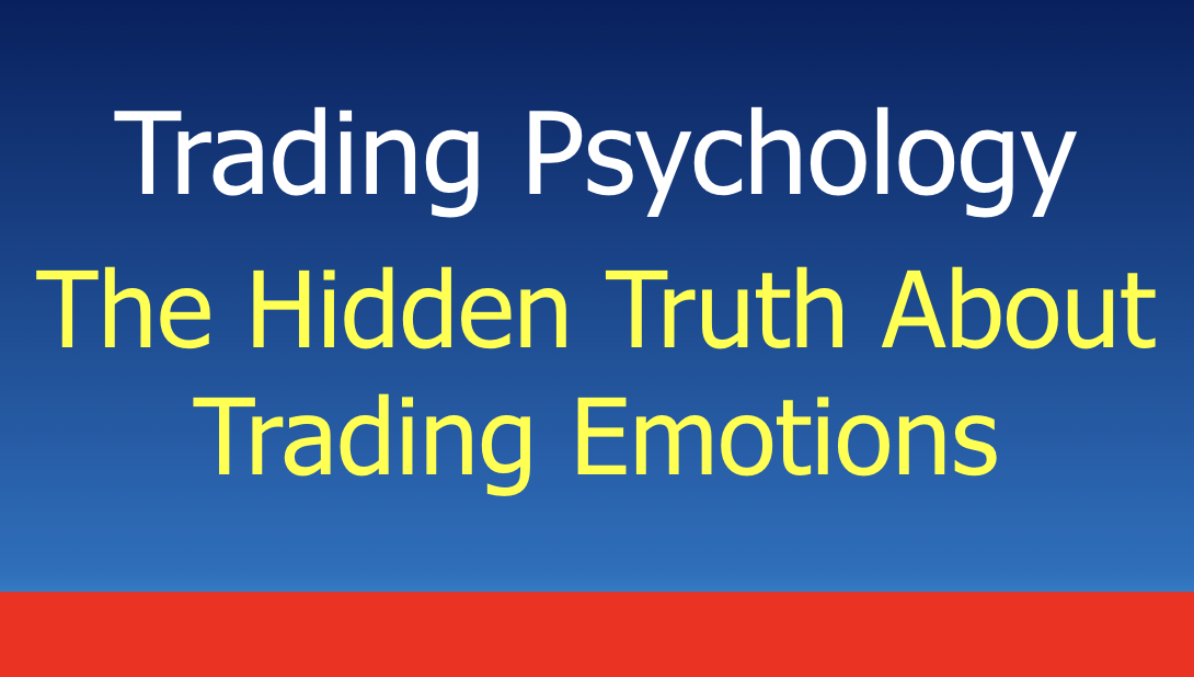 You are currently viewing The Hidden Truth About Trading Emotions That Most Traders Never Discover